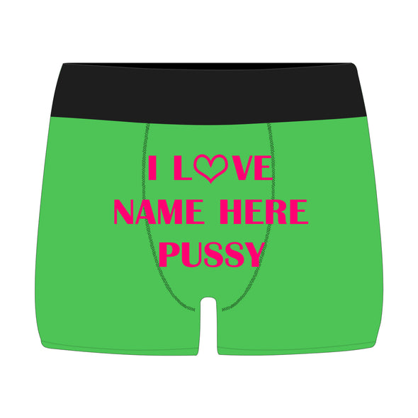 Personalized“Love Name's Pussy" Green Boxer Briefs - amlion