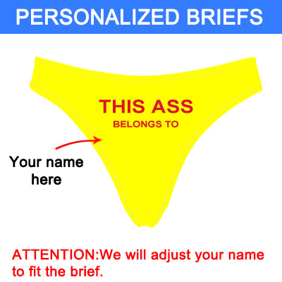Personalized "Ass Belongs To" Yellow Thong Panty - amlion